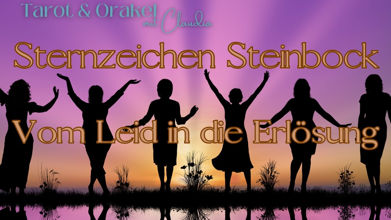 STEINBOCK ♑ | Vom Leid zur Erlösung? | Tarot & Orakel 💫