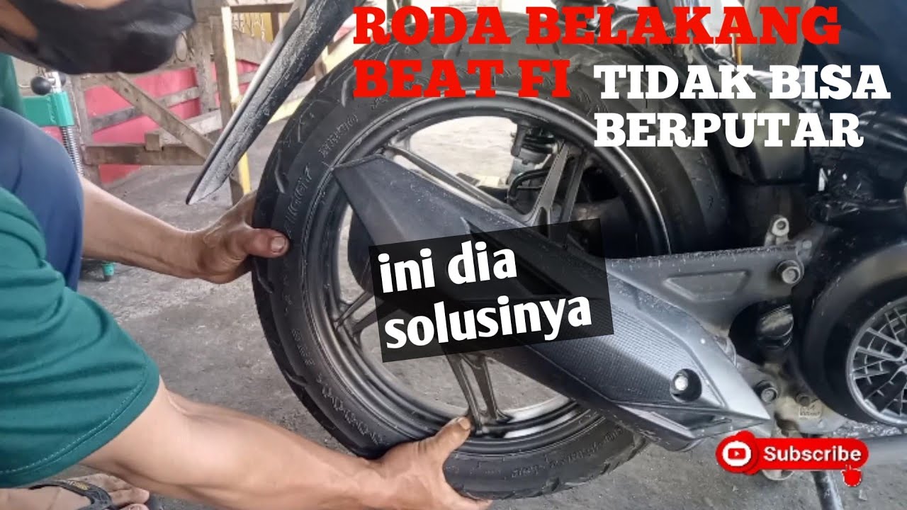 CARA MENGATASI RODA BELAKANG BEAT FI TIDAK BERPUTAR