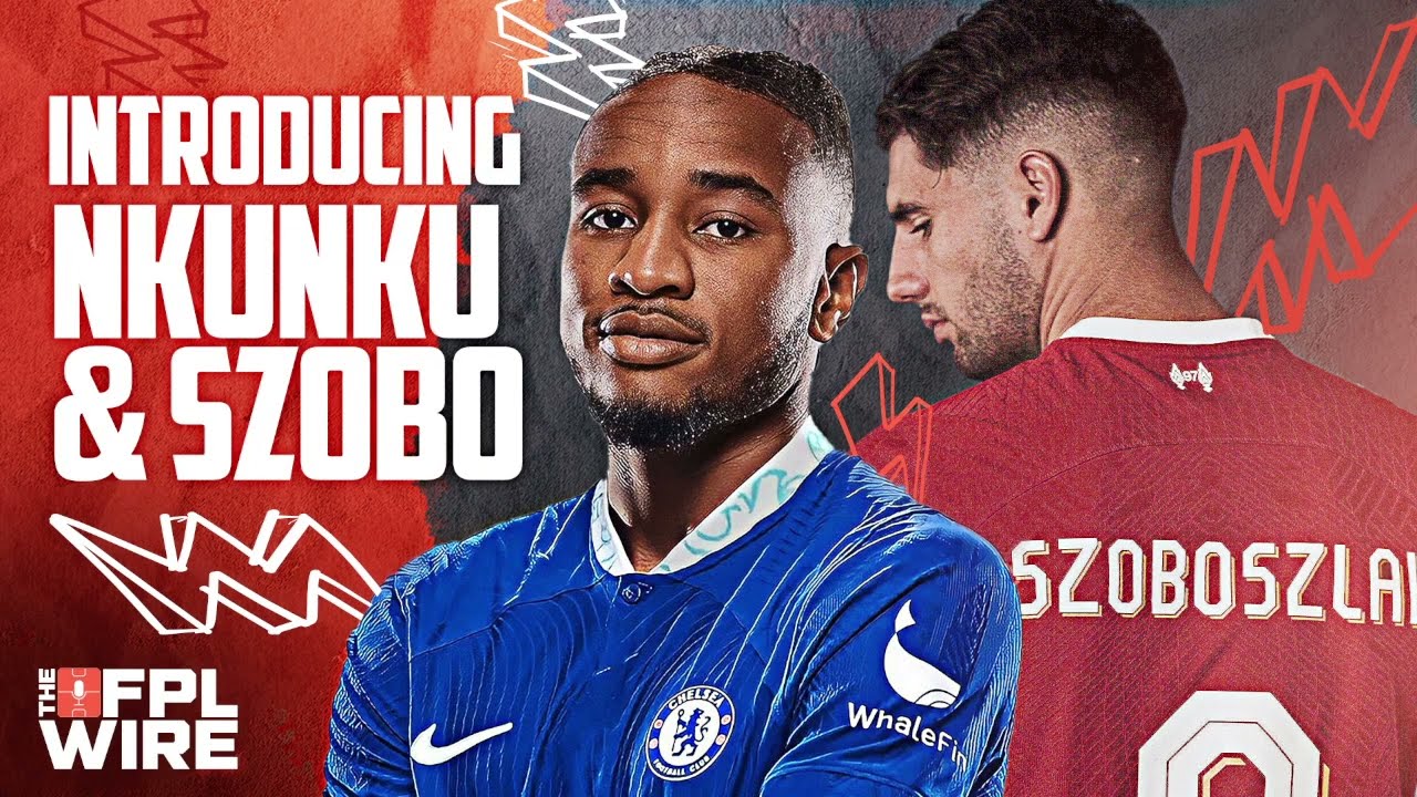 FPL introduction to Szoboszlai and Nkunku | The FPL Wire | Fantasy Premier League Tips 2022/23