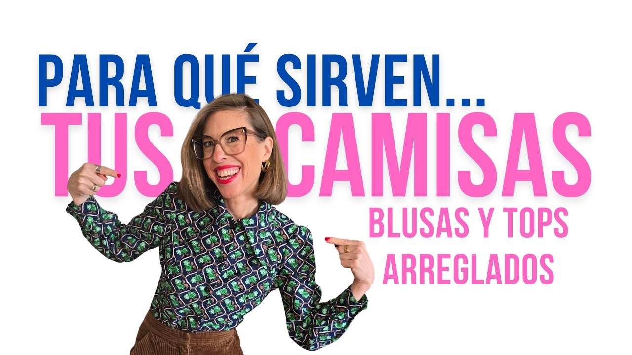 LO QUE NECESITAS SABER sobre tus  CAMISAS, BLUSAS Y TOPS🌟para potenciar tu imagen / asesora y coach