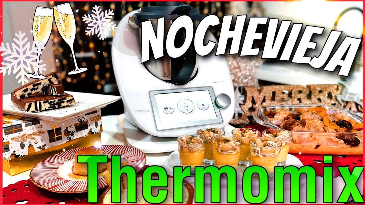 Super Menu Completo NOCHEVIEJA 🥂 con THERMOMIX
