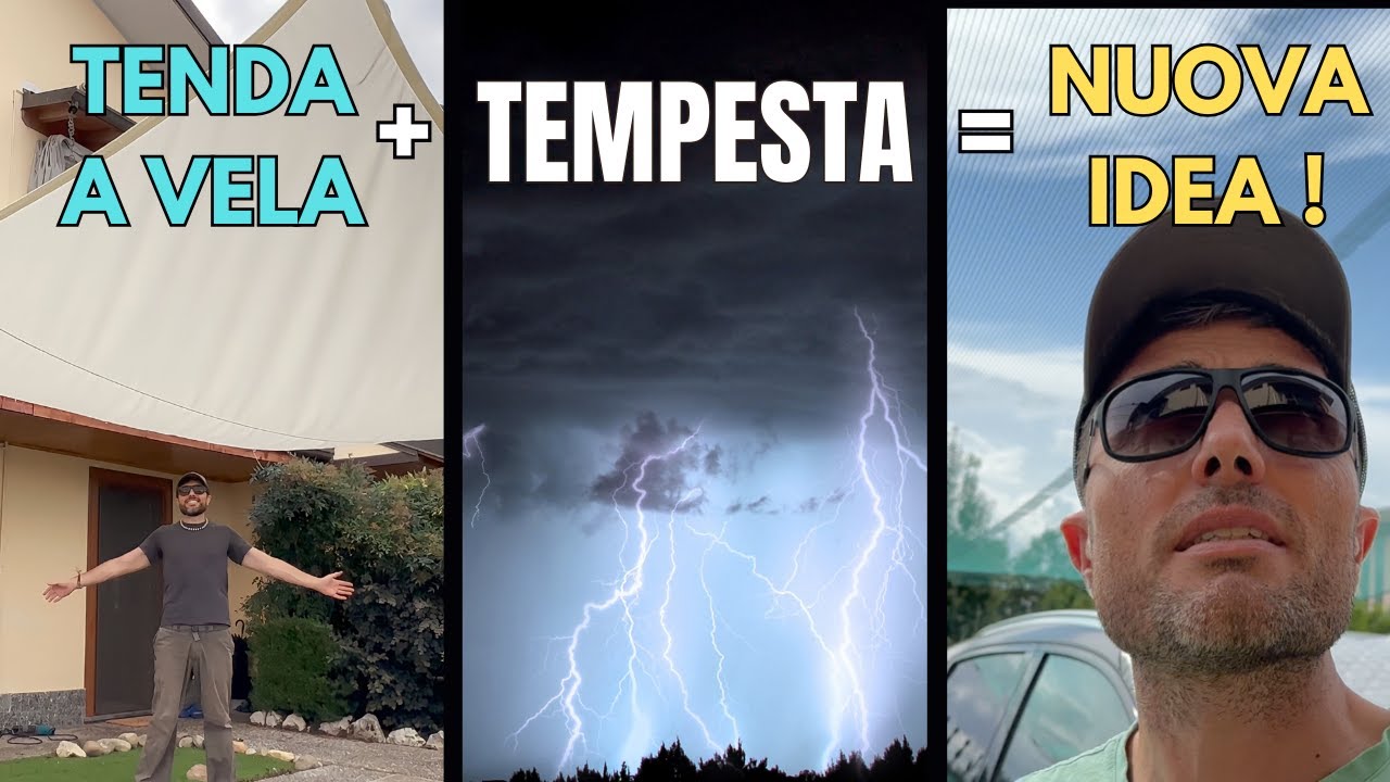 PROVO CON LA TENDA A VELA, MA POI PASSO AL TELO ANTIGRANDINE