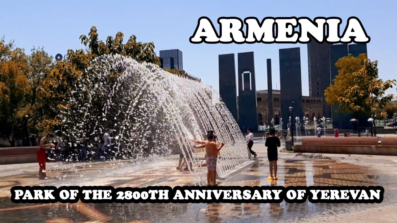 Walking tour in Yerevan/Vardavar/2023/ 2800th Anniversary Park