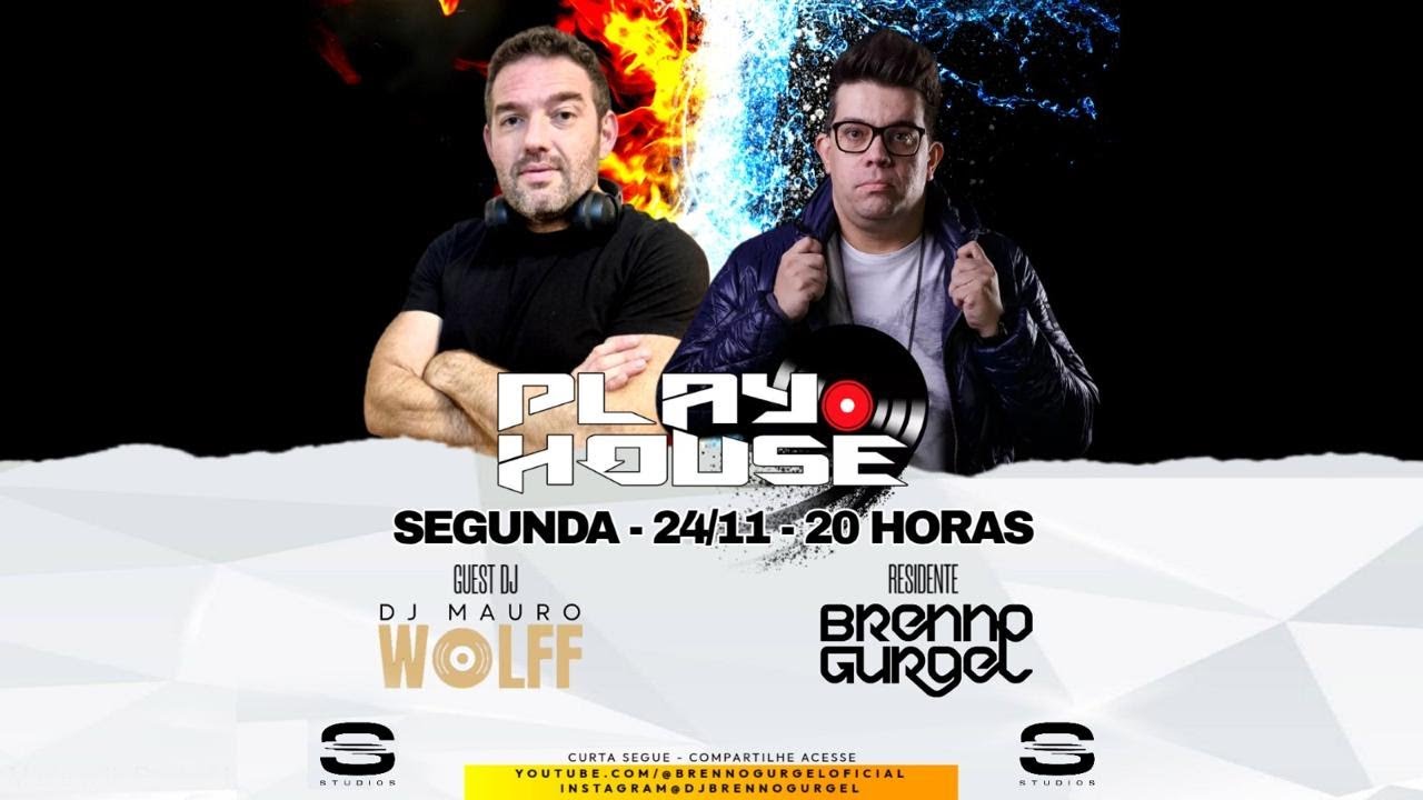 PLAY HOUSE EP 16 BRENNO GURGEL I MAURO WOLFF