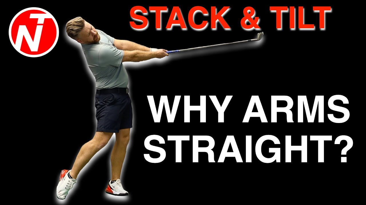 STACK & TILT - WHY YOU NEED TO KEEP YOUR ARMS STRAIGHT? | GOLF TIPS | LESSON 186