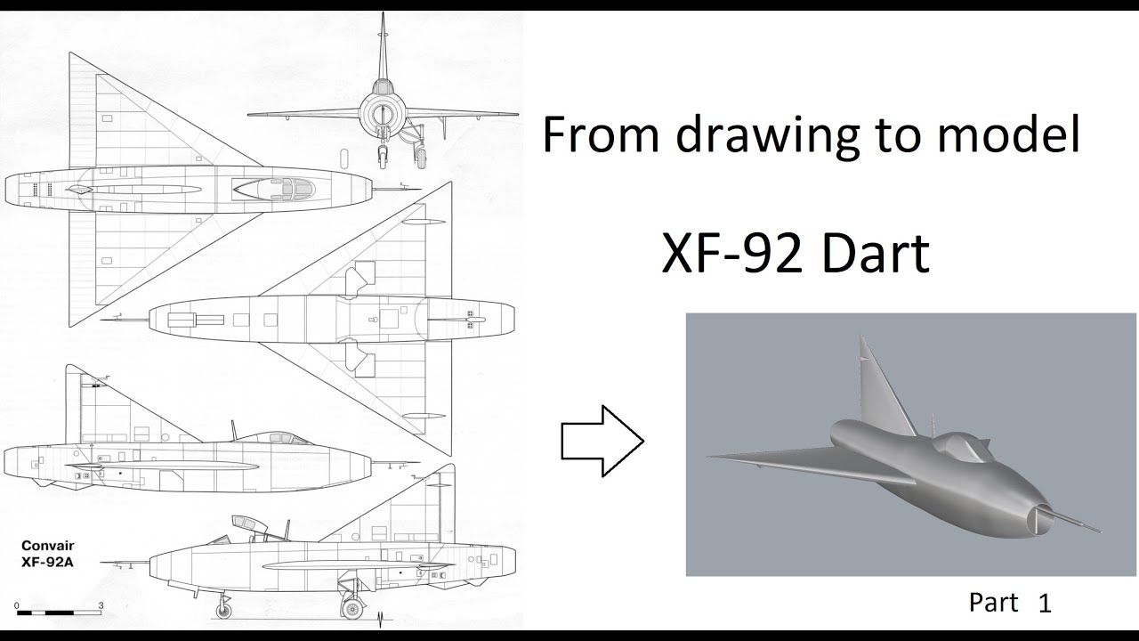 Creating 3-D model of the XF-92 Dart aircraft  from drawings, Part 1