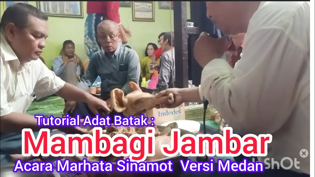 TUTORIAL ADAT BATAK : MAMBAGI JAMBAR ACARA MARHATA SINAMOT VERSI MEDAN.