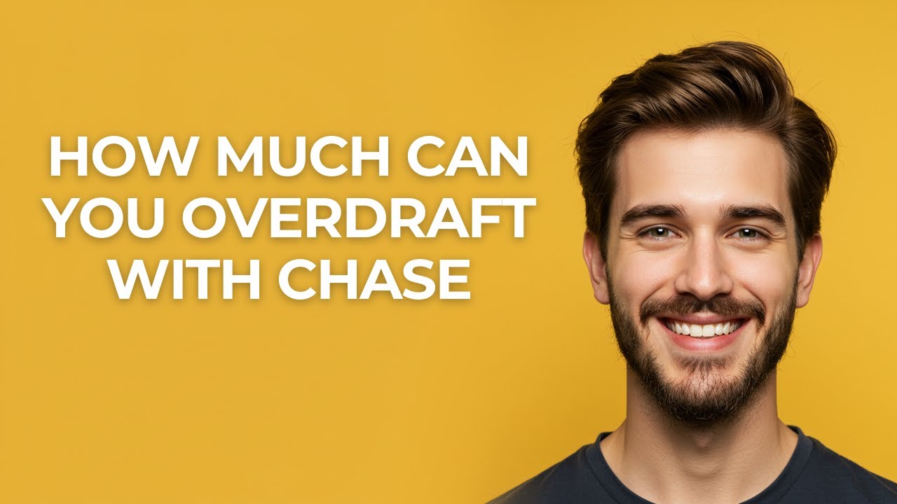 How Much Can You Overdraft With Chase - UPDATED!