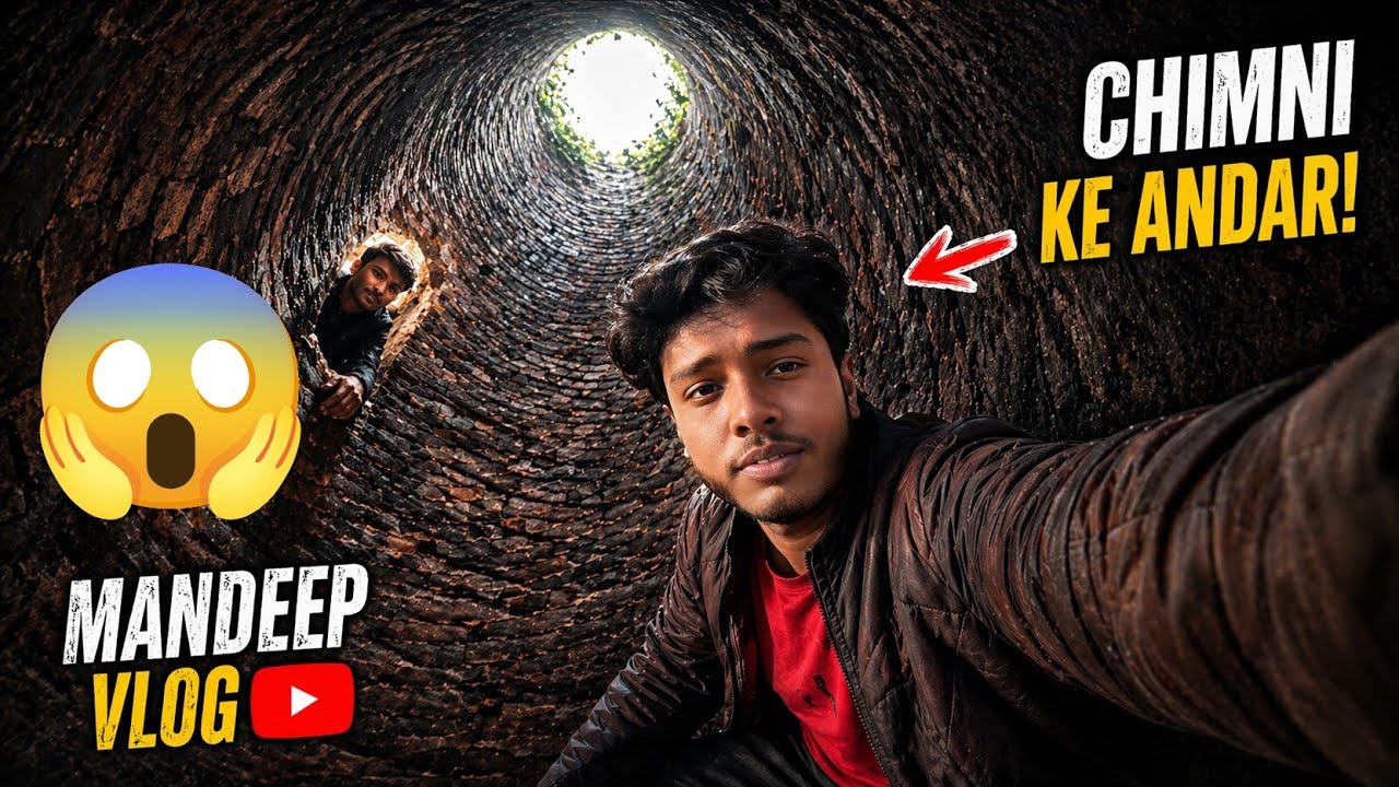 Chimn ka Rahasya 😱 | Mandeep VlogIs Chimni ke Andar  चिमनी के अन्दर का रहस😱😱😱😱😲😯😨Chimni ke