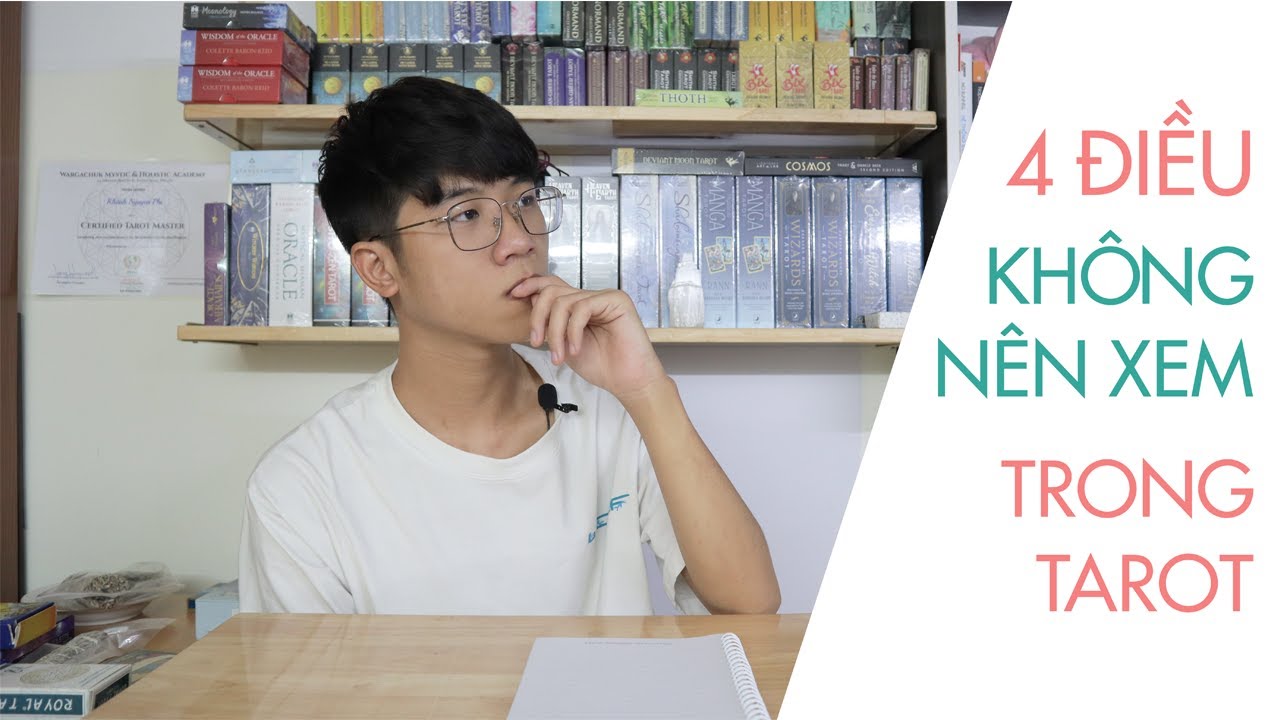 4 ĐIỀU KH&Ocirc;NG N&Ecirc;N XEM TRONG TAROT | KH&Aacute;NH JAY