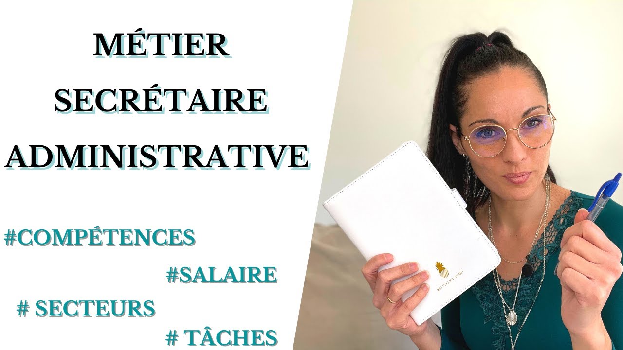 Le métier de secrétaire administrative