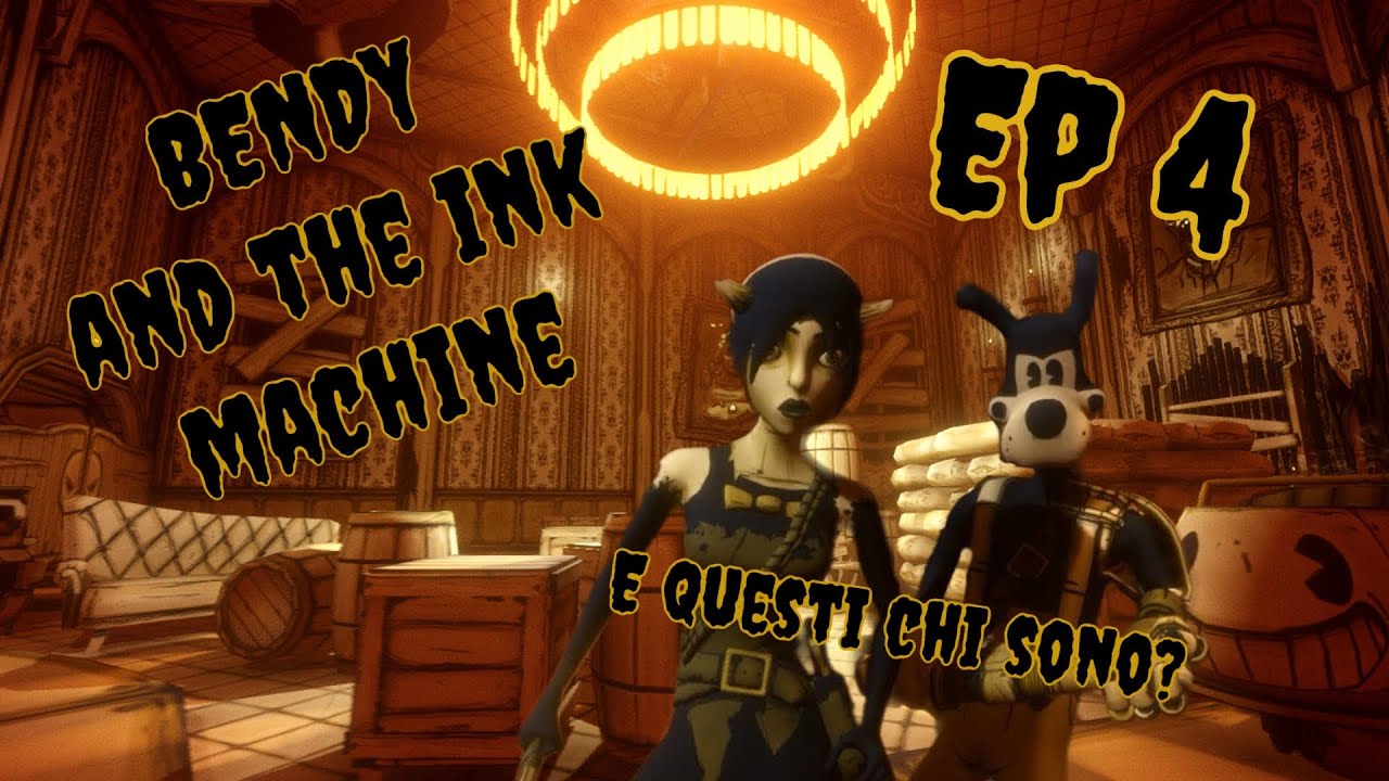 SALVIAMO BORIS e ci tirano BOSS! - Bendy and the ink machine Ep 4 - Gameplay Walkthrough ITA