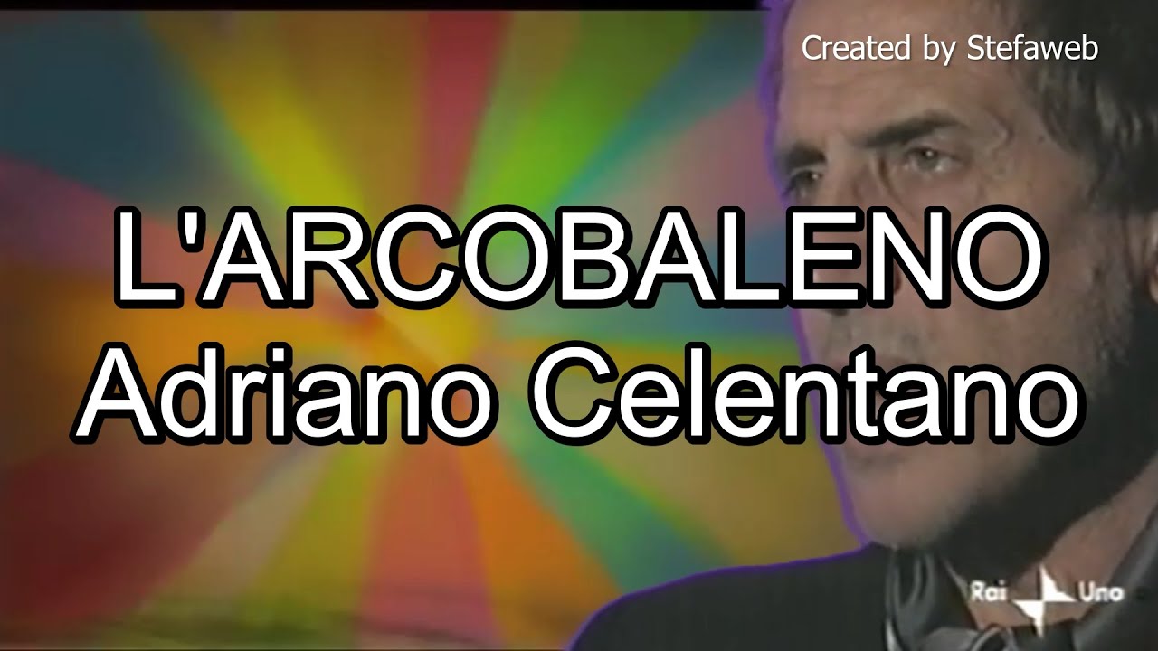 Adriano Celentano - L'Arcobaleno (Karaoke Originale)