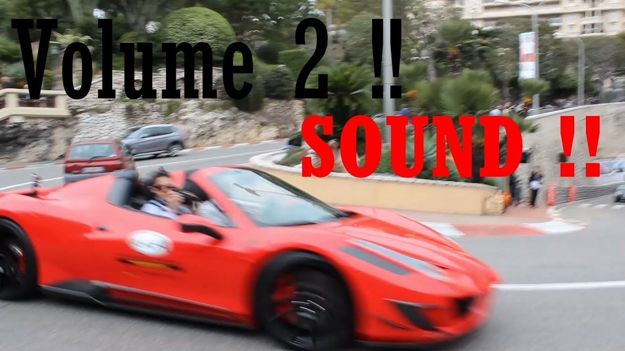 Volume 2 : Supercars Sound Monaco Top Marques 2013