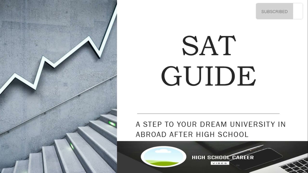 Easy Guide to Passing your SAT Exam in 2022/2023!!! Step-by- Step Approach