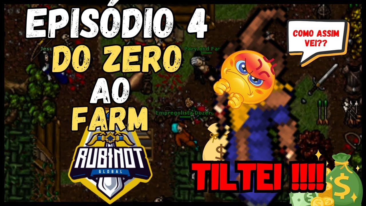 EP 4 - DO ZERO AO RMT (FARM RL) TILTEI DEMAIS
