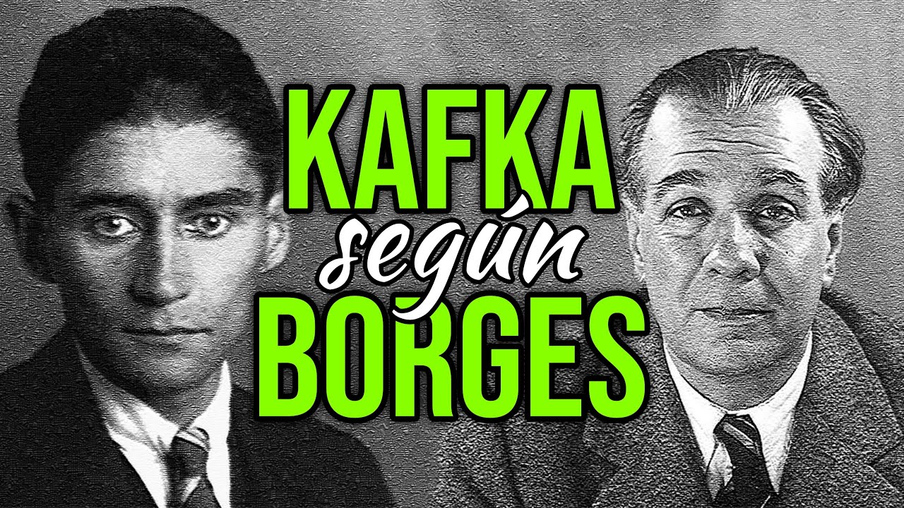 Все, что Борхес говорил и писал о Франце Кафке