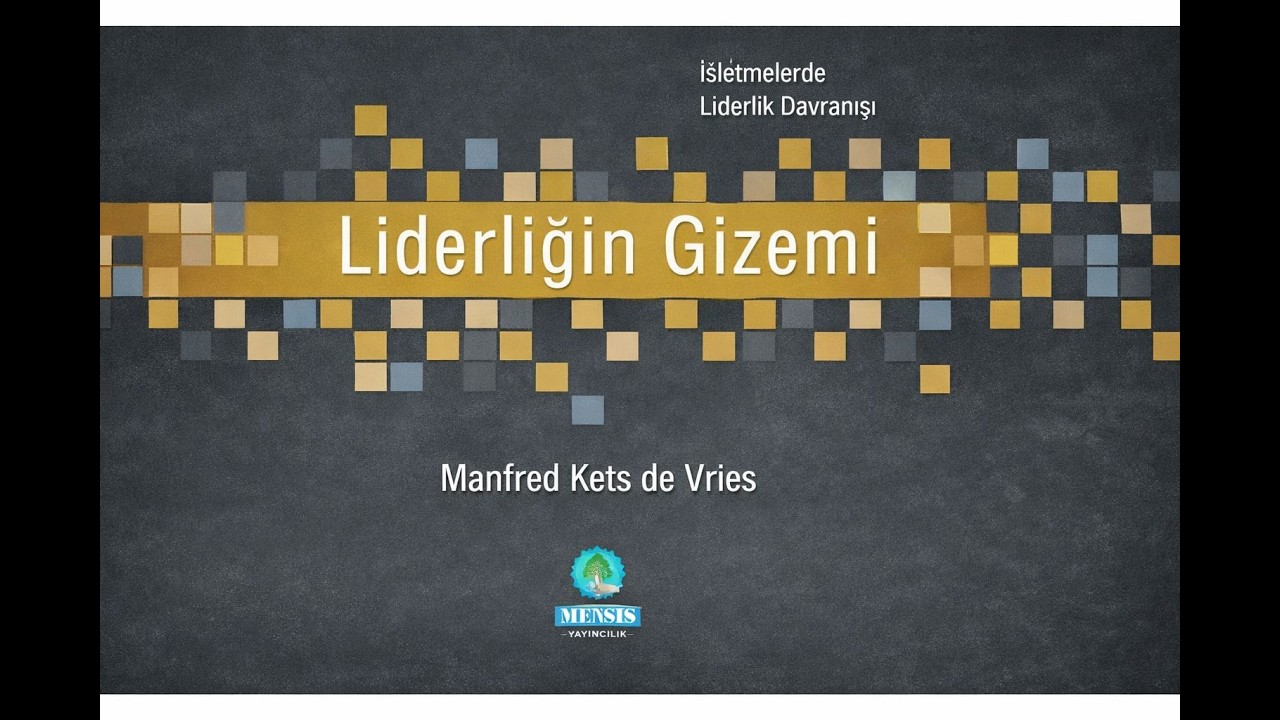 Liderliğin Gizemi