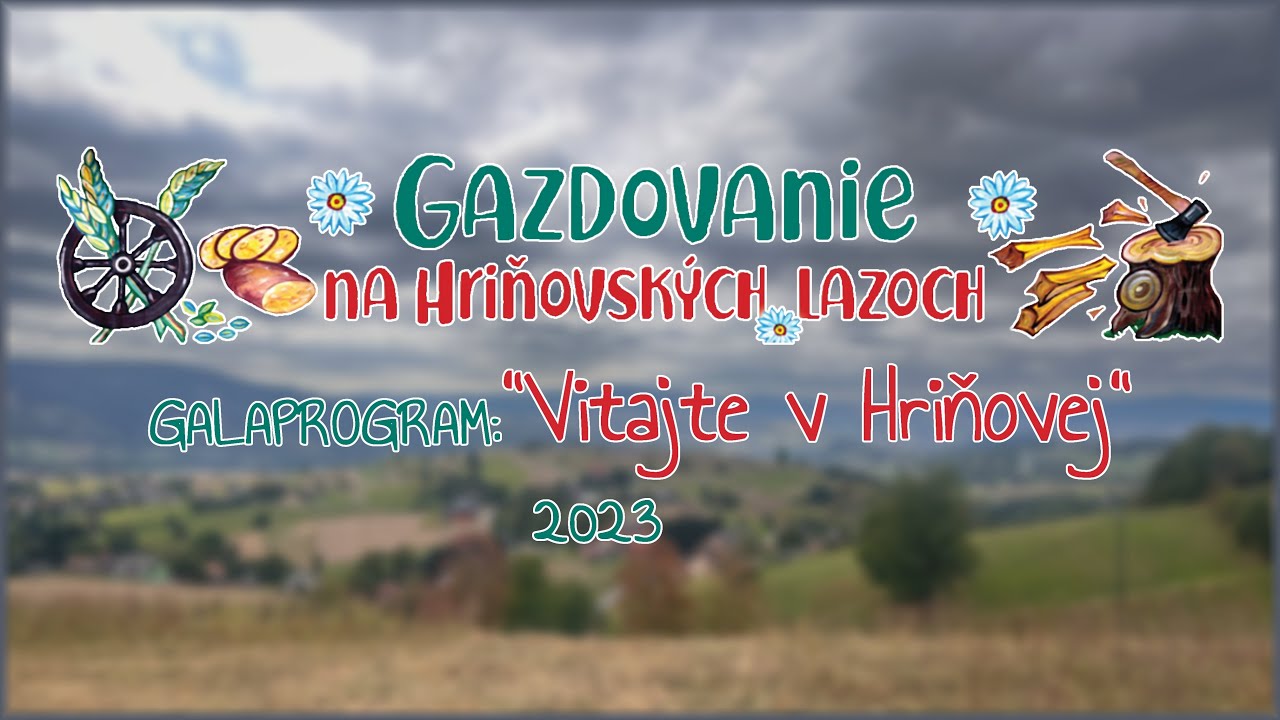 Gazdovanie na Hriňovských lazoch GALAPROGRAM 2023