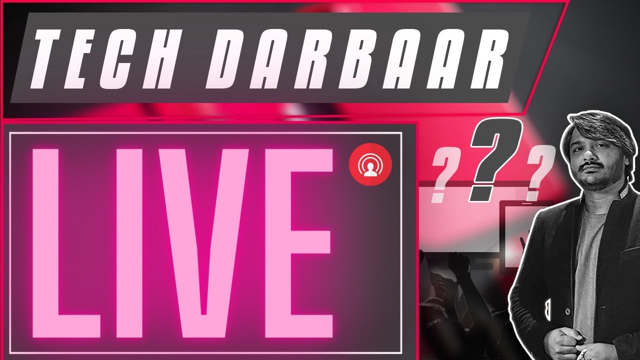 🛑 TECH DARBAR LIVE 🛑 #15