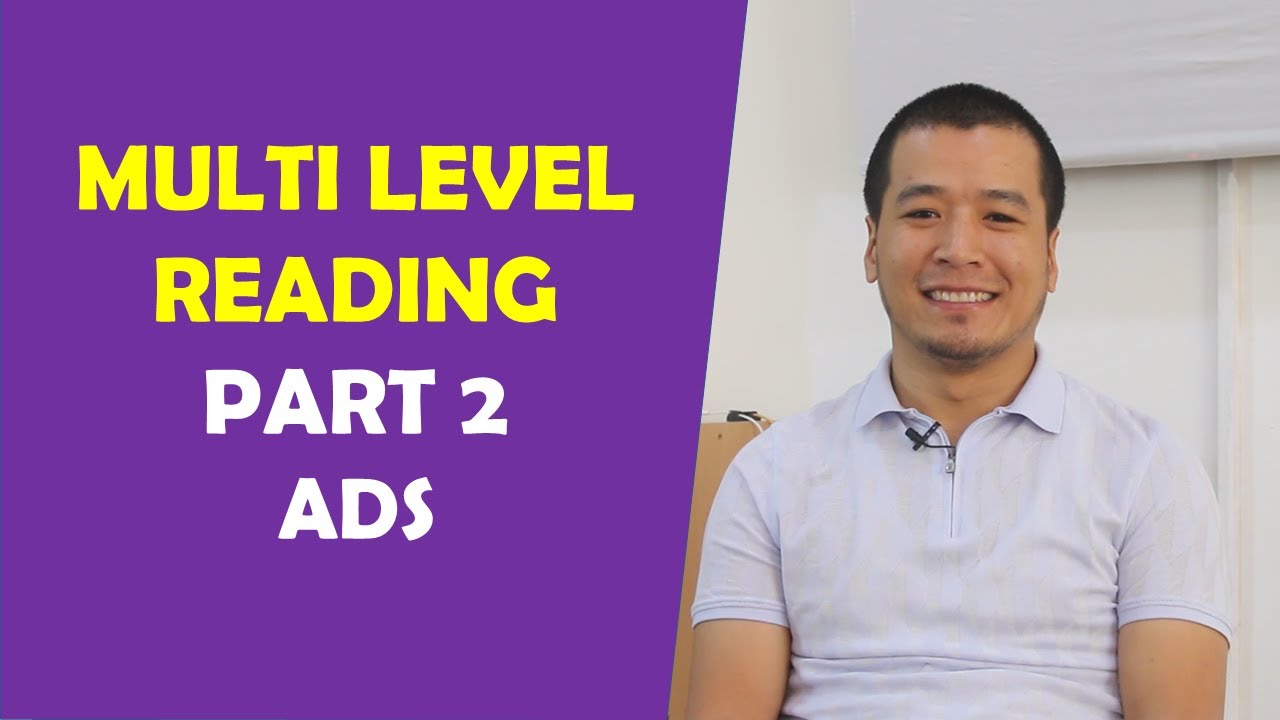 Multi level testiga tayyorlanish. Reading part 2 'ADS'. #multilevel