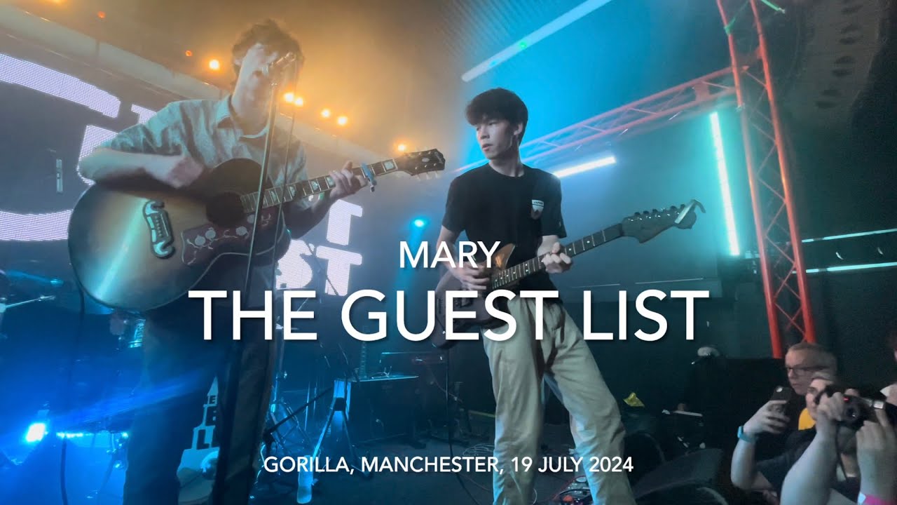 The Guest List - Mary - Live 4k @ Gorilla, Manchester, 19 July 2024