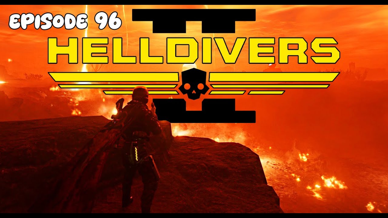 IM A VETRAN OF THE WAR! - Helldivers 2 Episode 96