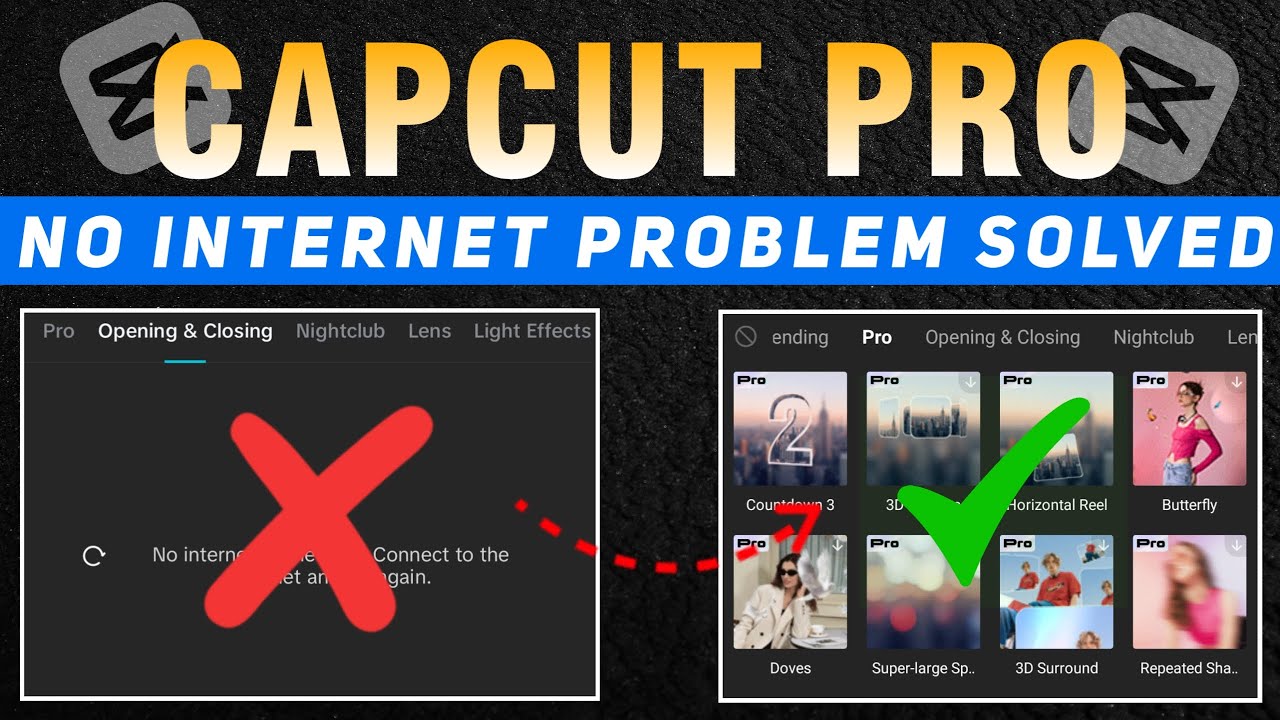 Capcut Pro No Internet Connection Problem Solved 100% Working 🤩🔥? | Capcut No Internet Problem