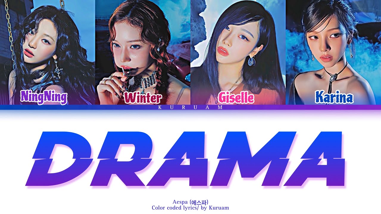 AESPA (에스파)- Drama (Color coded lyrics)