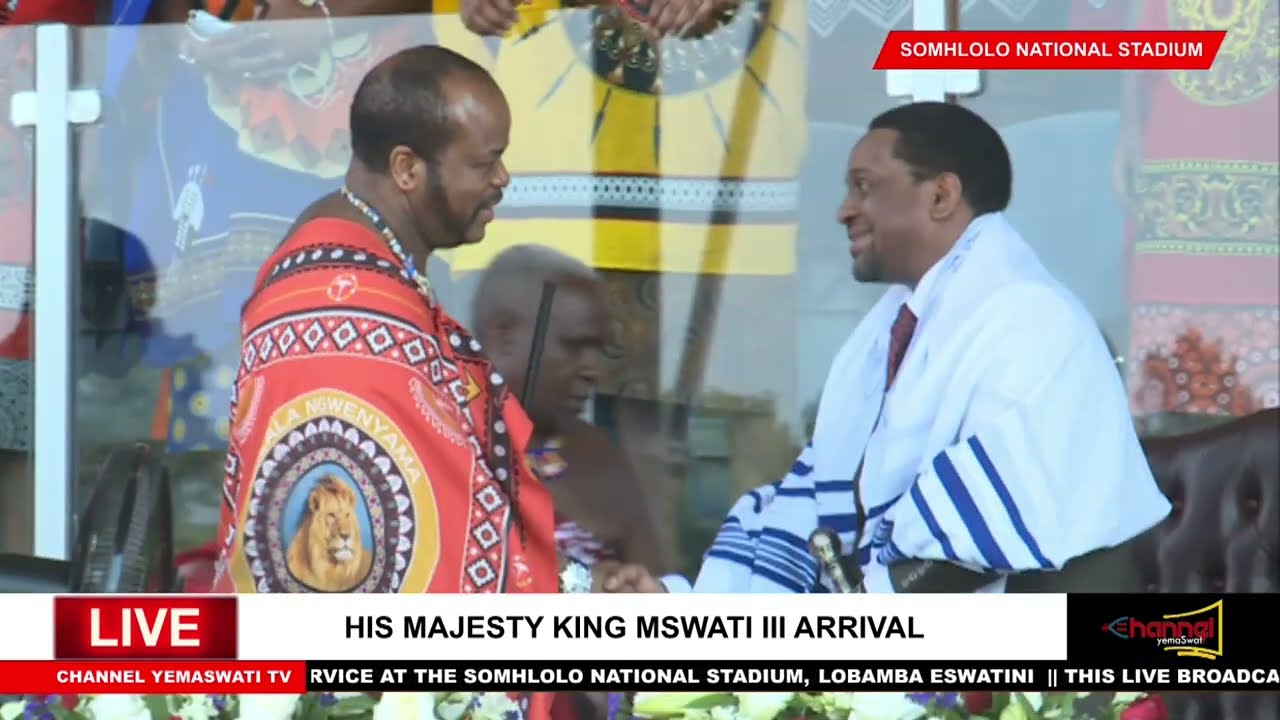 HIS MAJESTY KING MSWATI III HAS ARRIVED // SOMHLOLO NATIONAL STADIUM