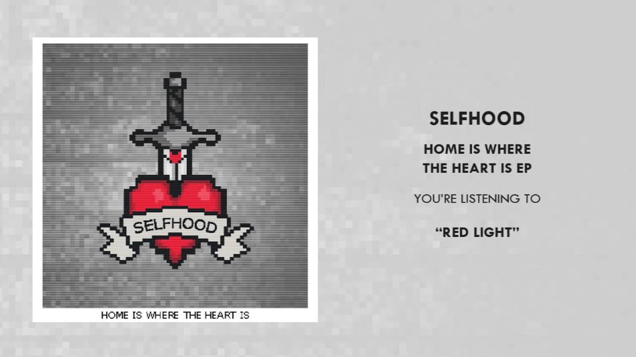 Selfhood - Red Light (Audio)