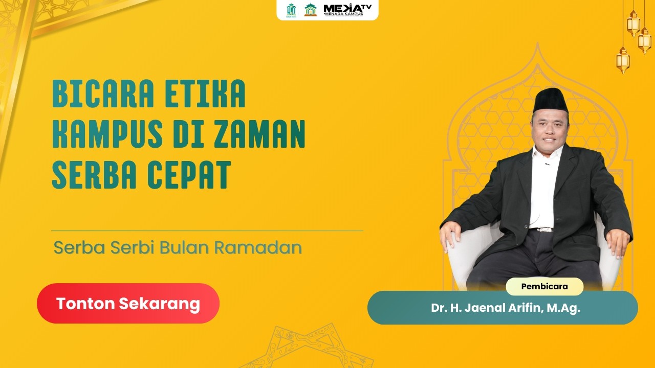 Bicara Etika Kampus di Zaman Serba Cepat