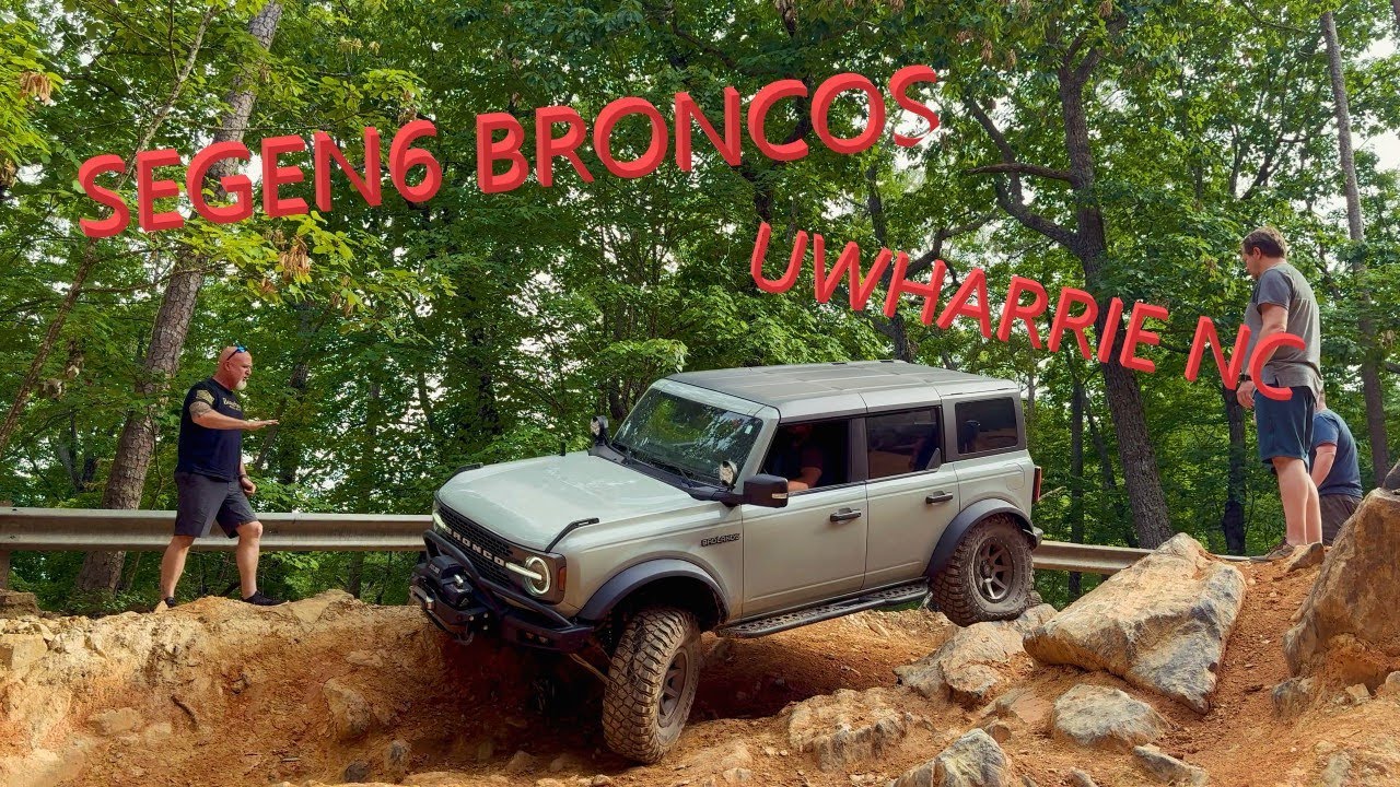 SEGEN6 Bronco's Tackle Uwharrie NC for the weekend.