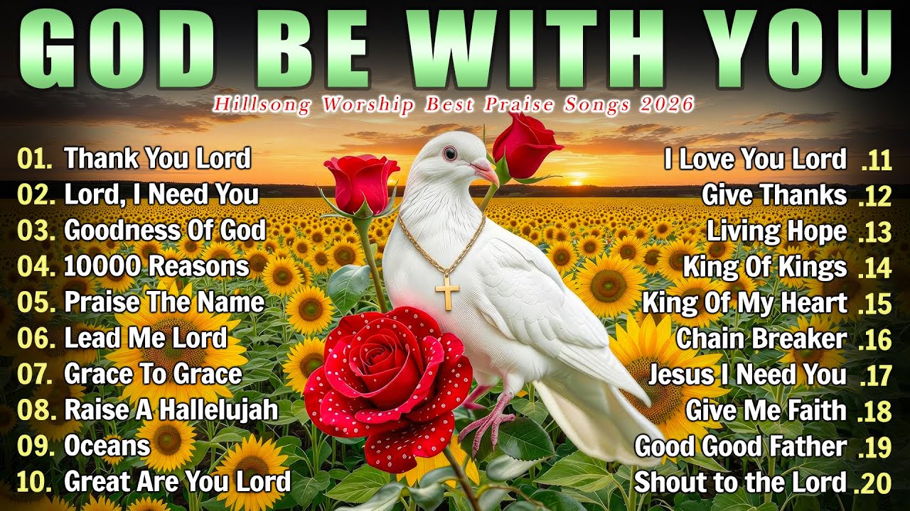 TIME WITH GOD 🙏Best Hillsong Worship Songs 2026 ✝️ Top Praise & Gospel Christian Music Playlist