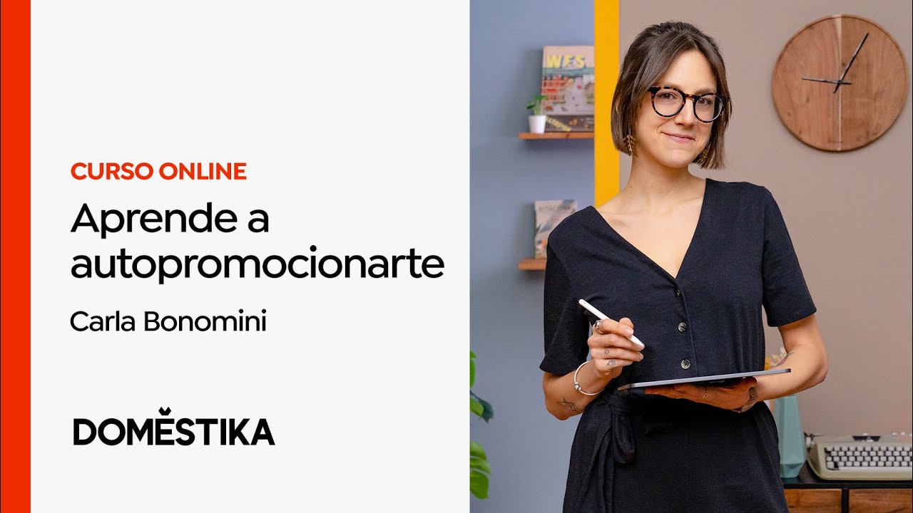 T&eacute;cnicas de Autopromoci&oacute;n para Creativos - Curso de Carla Bonomini | Domestika