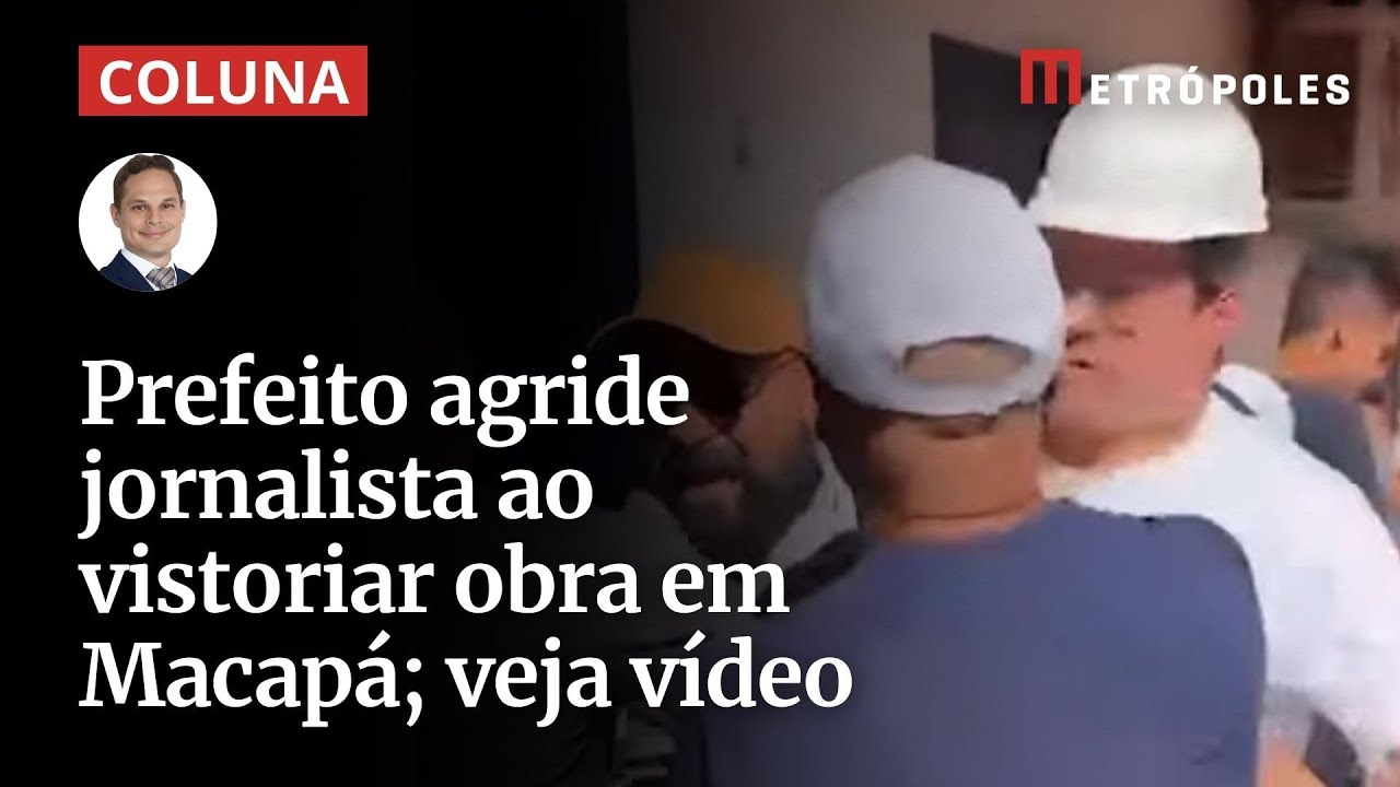 Prefeito agride jornalista ao vistoriar obra em Macapá; veja vídeo