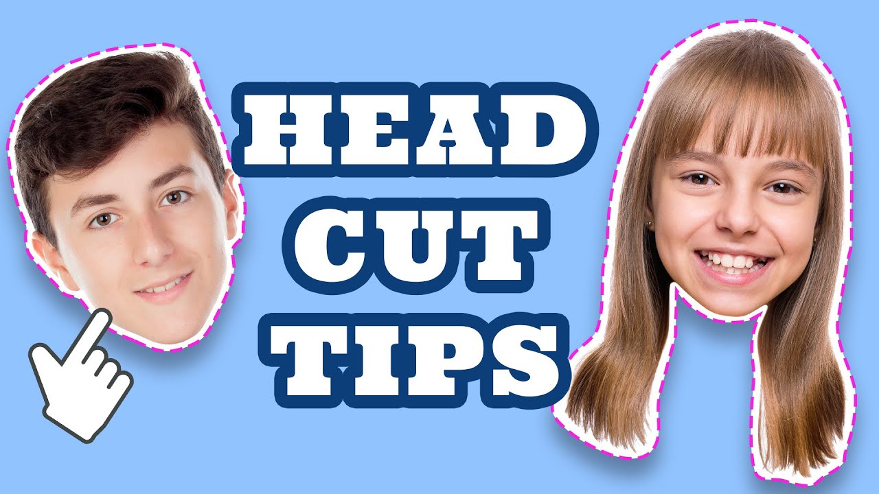 Big Head - Photoshop Head Cut Tips