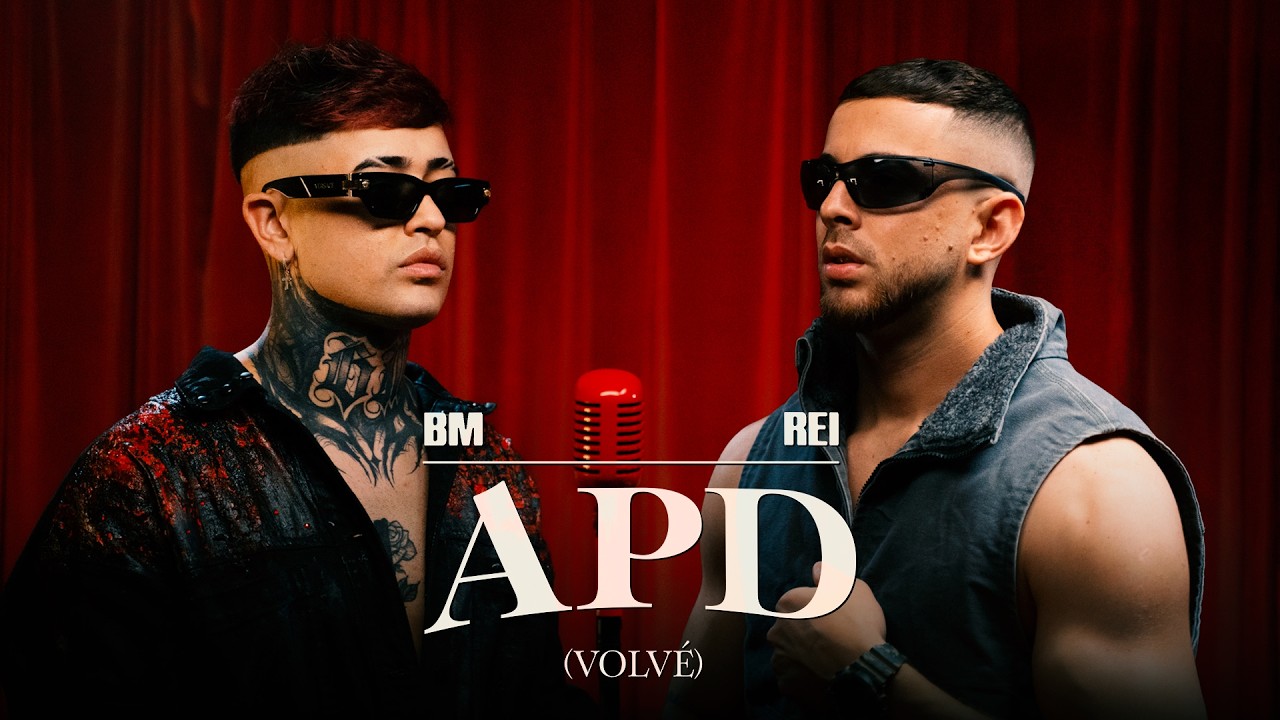 BM, Rei - APD (VOLV&Eacute;) (Video Oficial)