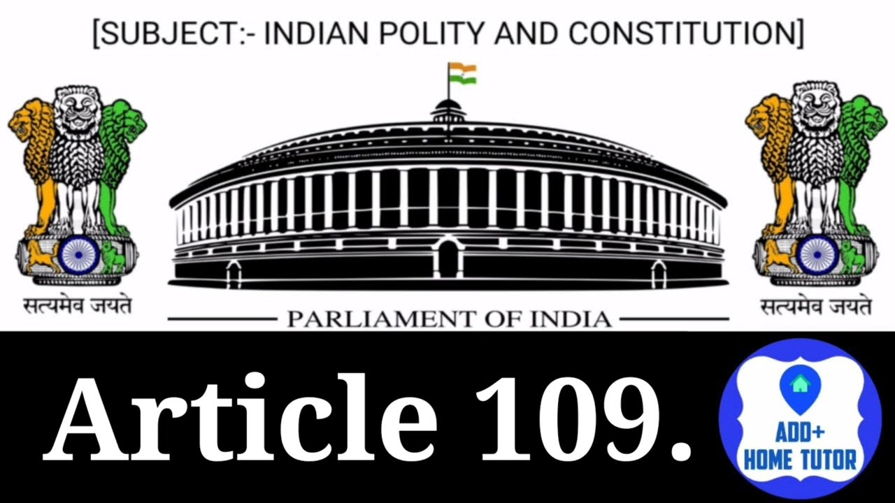 Part 5th | Article 109 | The Union | Chapter 2nd | Indian Polity & Constitution In English In Hindi.