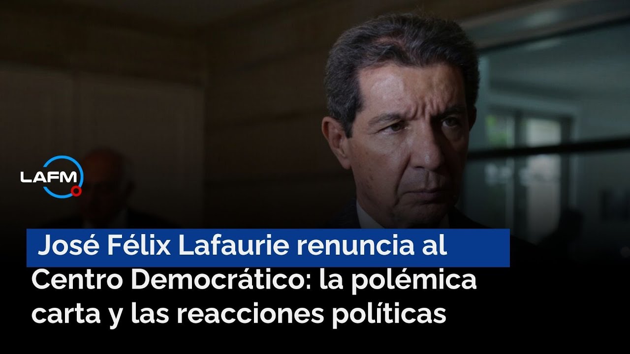 José Félix Lafaurie renuncia al Centro Democrático: la carta que desató respuestas políticas