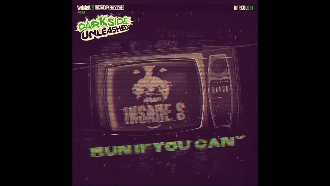 Insane S - Run If You Can!