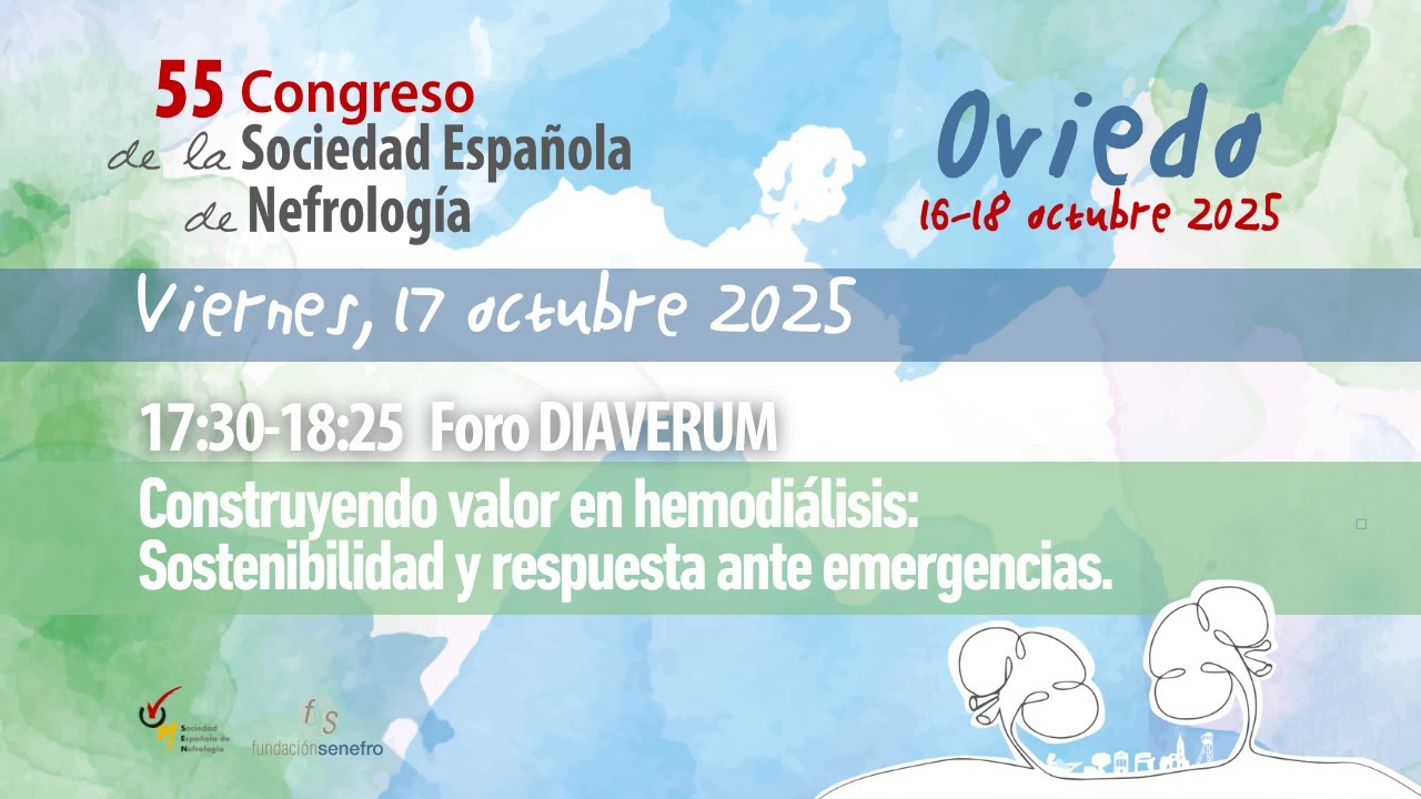 Foro DIAVERUM | Construyendo valor en hemodiálisis: Sostenibilidad y respuesta ante emergencias.