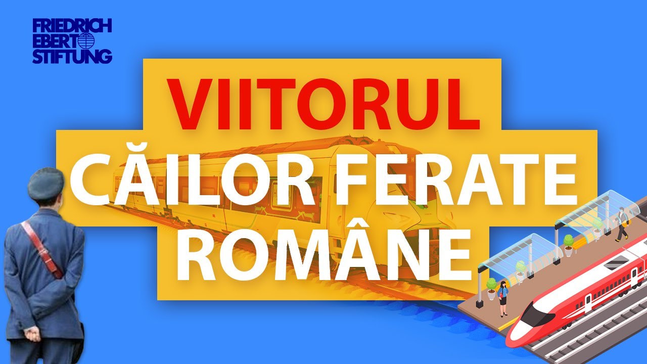 Viitorul căilor ferate române și fondurile europene