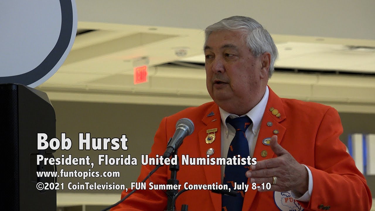 CoinTelevision: President Bob Hurst Welcomes Collectors to Summer FUN Convention 2021.