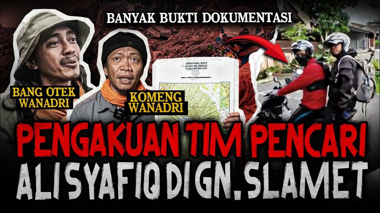 PENGAKUAN TERSERAM TIM PENCARIAN ALI SYAFIQ - HIDUP & MATI DI ZONA KEMATIAN GUNUNG SLAMET