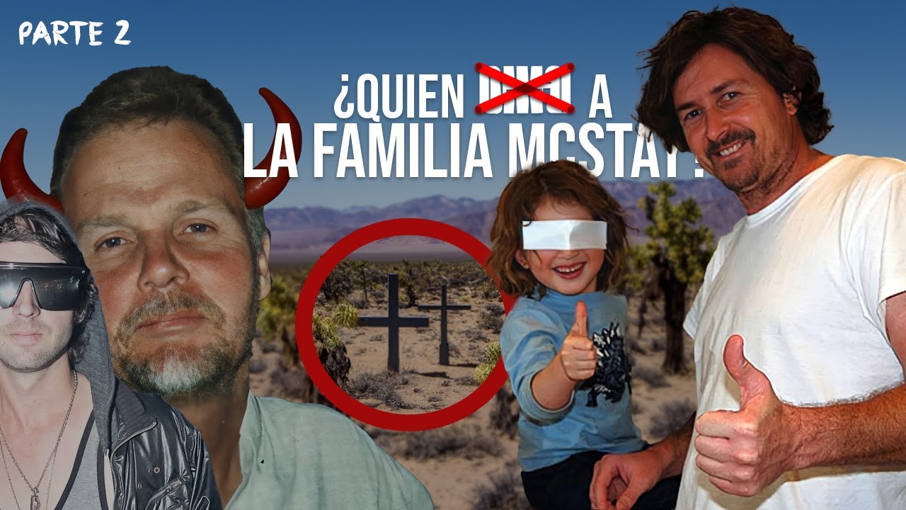 &iquest;Qui&eacute;n fue el que ASESlN&Oacute; a la familia McStay? (Parte 2)