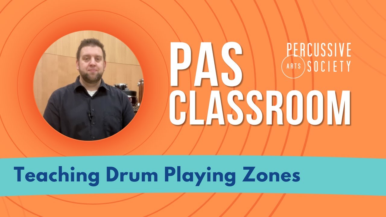 Teaching Drum Playing Zones from the PAS Classroom