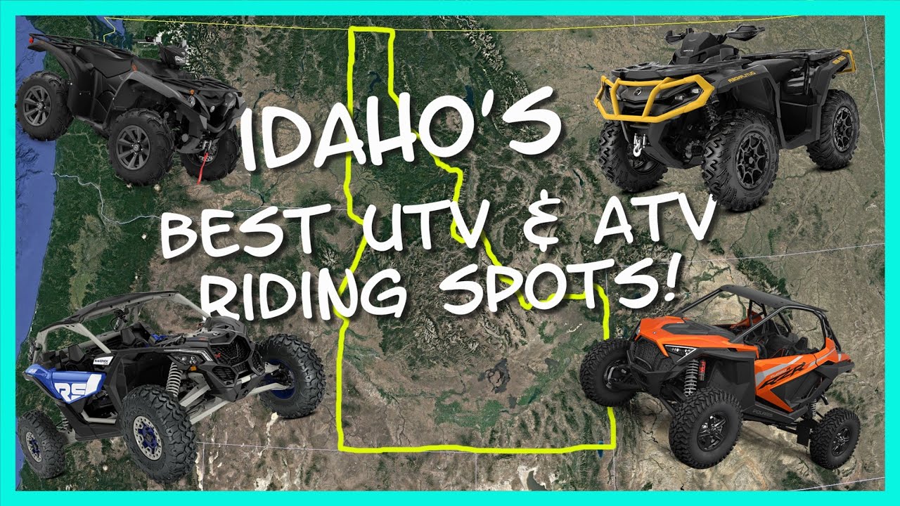 Idaho's Top 6 Best UTV & ATV Riding Spots