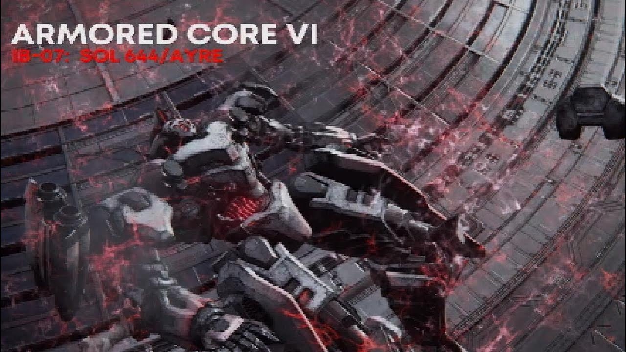 Armored Core VI - IB-07: Sol 644/Ayre