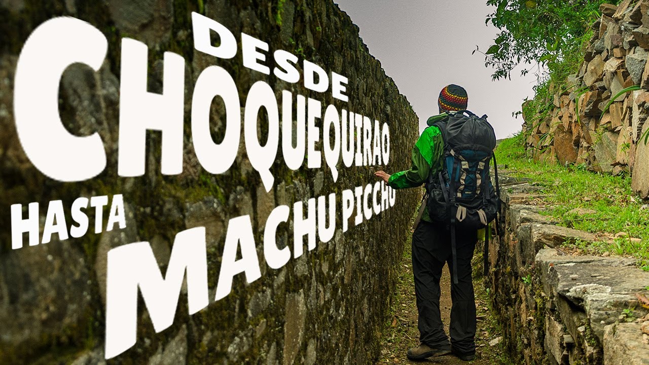 De Choquequirao a Machu Picchu: una travesía de 12 días.| Semilla Viajera